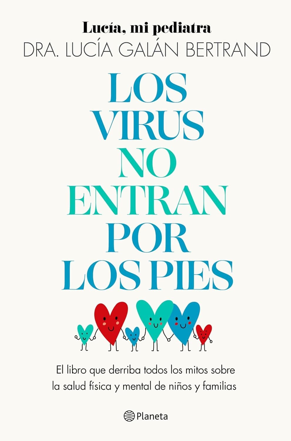 Portada del libro Los virus no entran por los pies