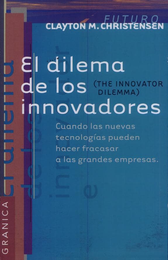 Portada del libro El dilema de los innovadores