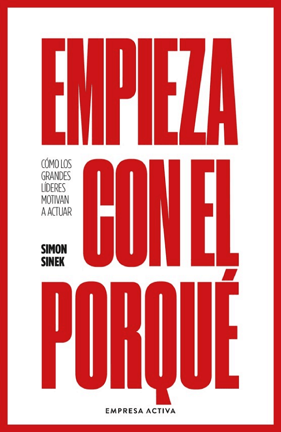 Portada del libro Empieza con el porqué