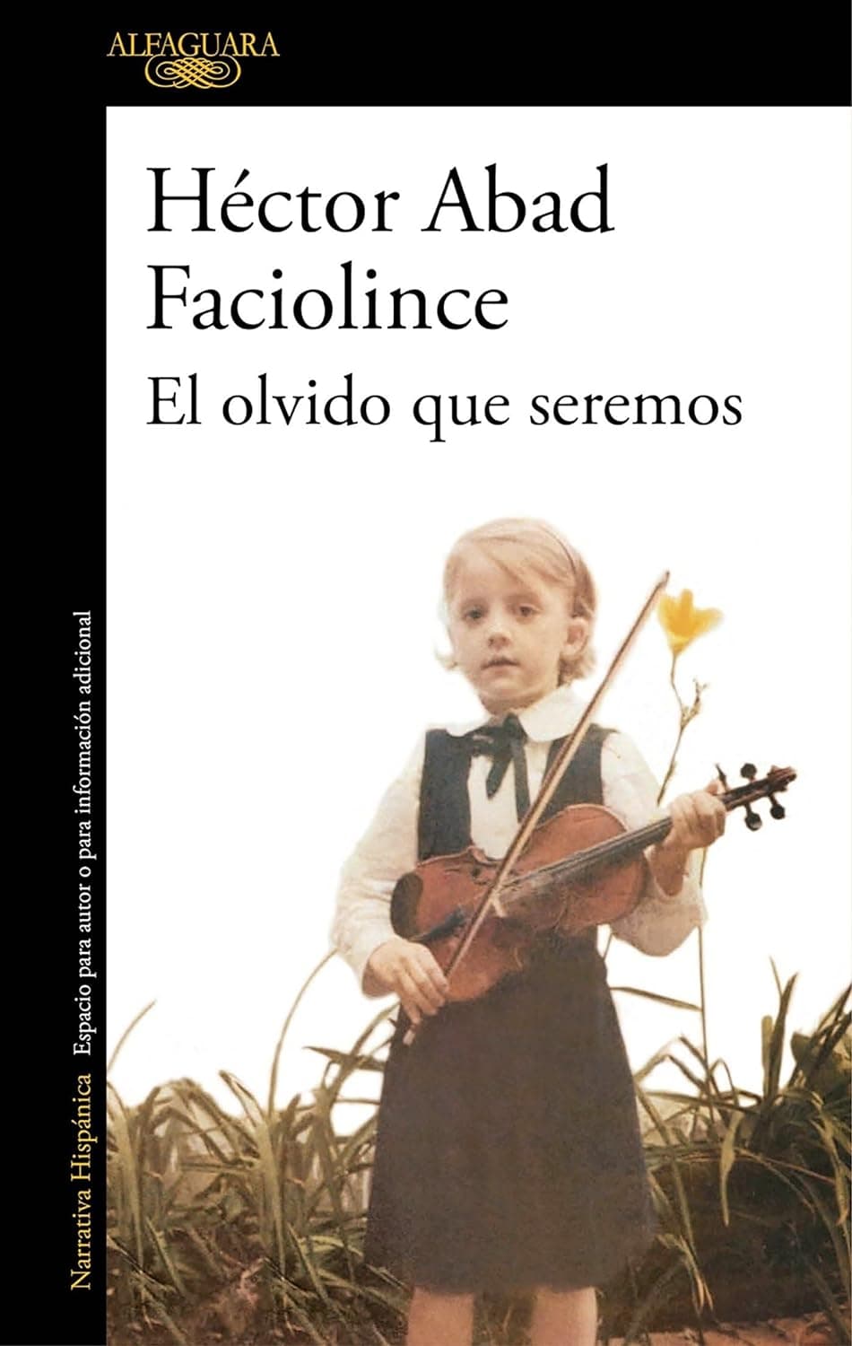 Portada del libro El olvido que seremos