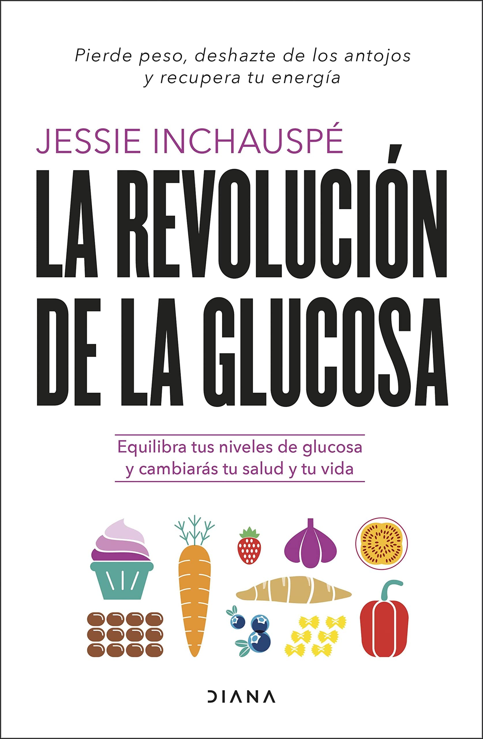 Portada del libro La revolución de la glucosa