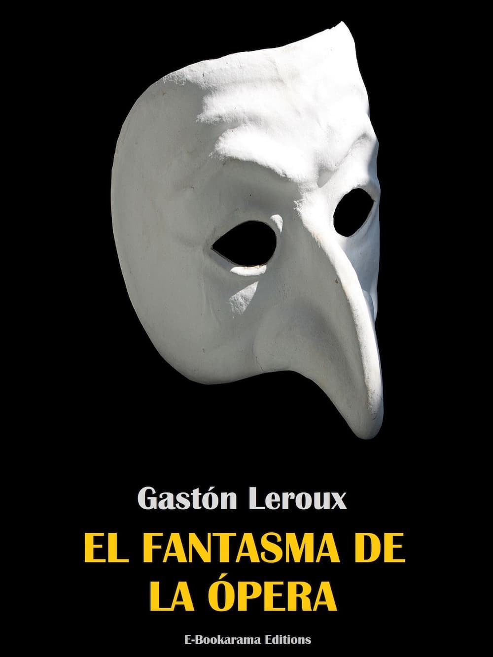 Portada del libro El Fantasma de la Ópera