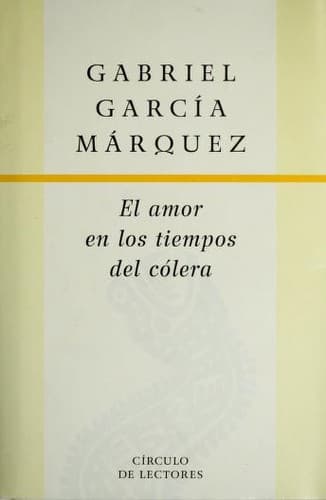 Portada del libro El Amor en los Tiempos del Cólera