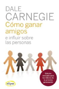 Portada Cómo ganar amigos e influir sobre las personas resumen libro pdf