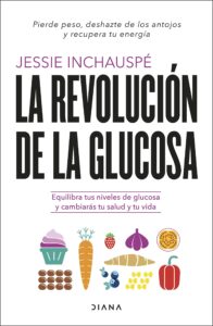 Portada La revolución de la glucosa resumen libro pdf