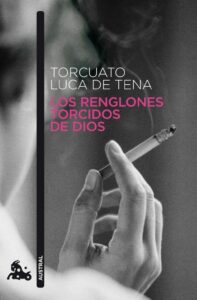 Portada Los renglones torcidos de Dios resumen libro pdf