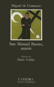 San Manuel Bueno Mártir resumen libro pdf